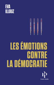 Picture of Les Émotions contre la démocratie