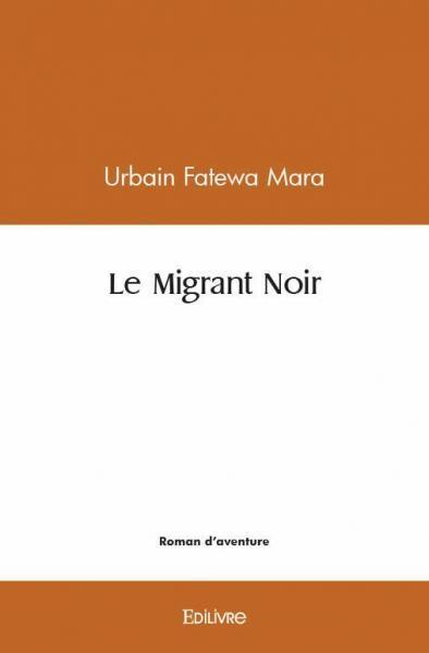 Picture of Le migrant noir
