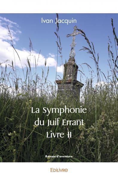 Picture of La symphonie du juif errant – livre ii
