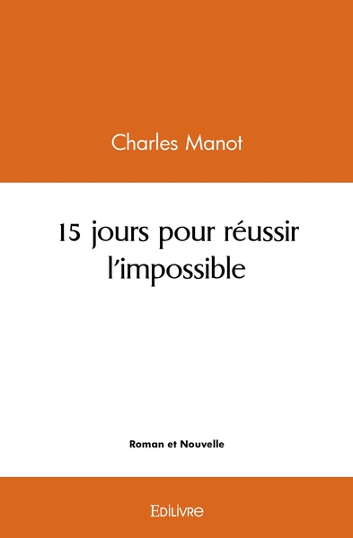Image de 15 jours pour réussir l'impossible