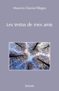 Picture of Les vertus de mes amis