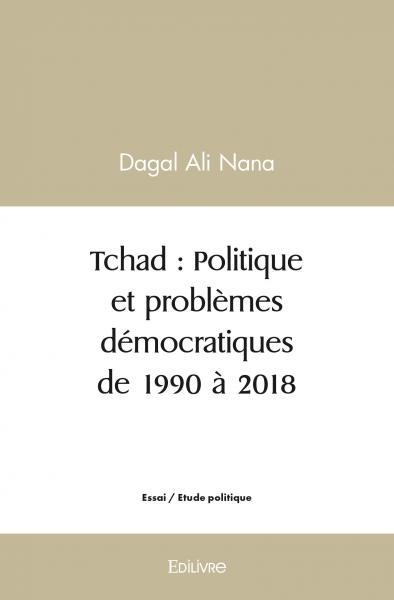 Image de Tchad : politique et problèmes démocratiques de 1990 à  2018