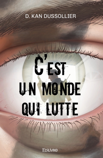 Image de C'est un monde qui lutte