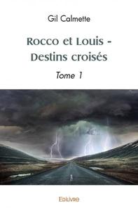 Picture of Rocco et louis - destins croisés