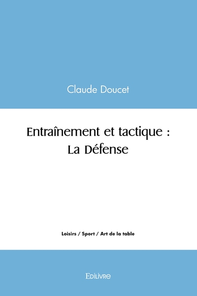 Picture of Entraînement et tactique : La Défense