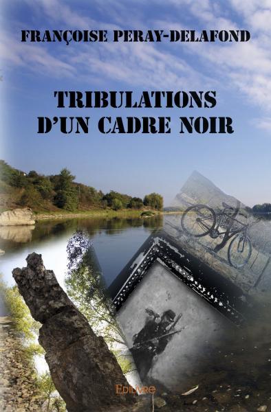 Image de Tribulations d'un cadre noir