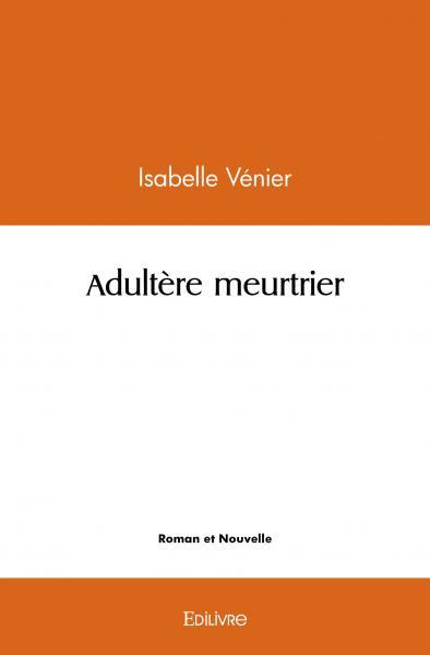 Image de Adultère meurtrier