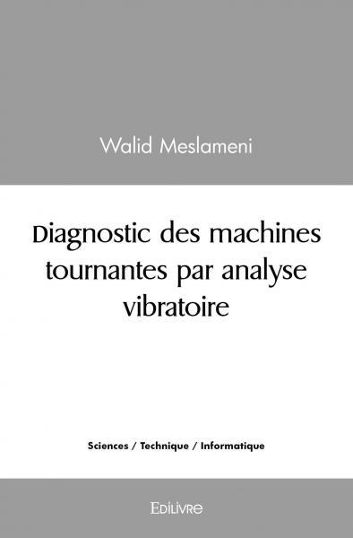 Image de Diagnostic des machines tournantes par analyse vibratoire