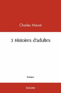 Picture of 3 histoires d'adultes