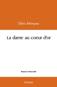 Picture of La dame au coeur d'or