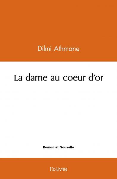 Picture of La dame au coeur d'or