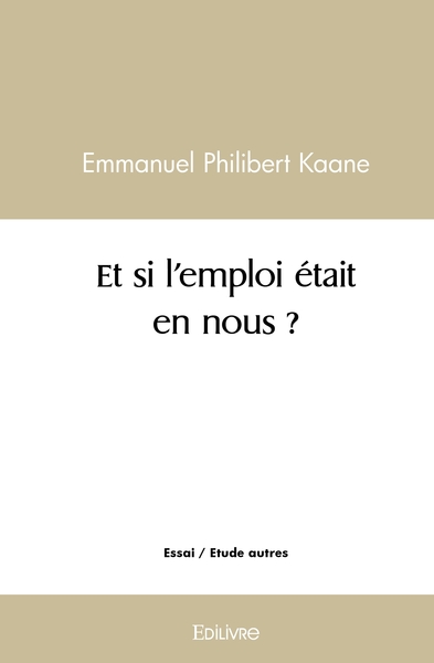 Picture of Et si l'emploi était en nous ?