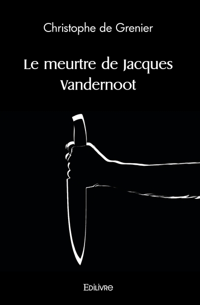 Picture of Le meurtre de Jacques Vandernoot