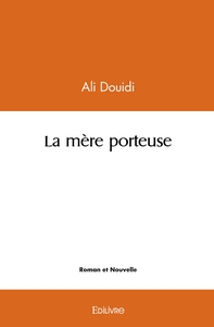 Image de La Mère porteuse