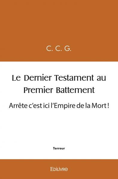 Picture of Le dernier testament au premier battement