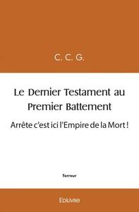 Picture of Le dernier testament au premier battement