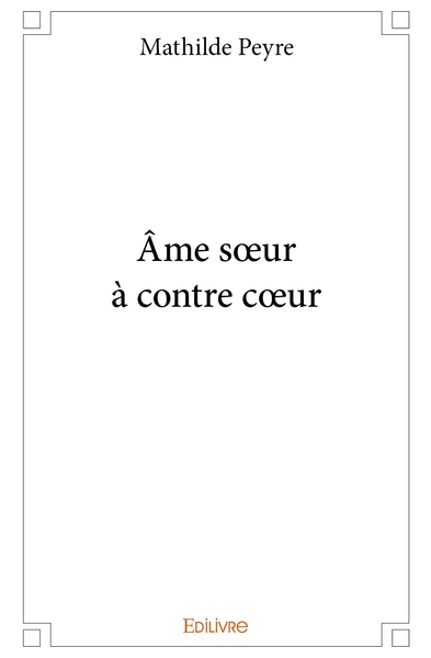 Picture of Âme soeur à contre coeur