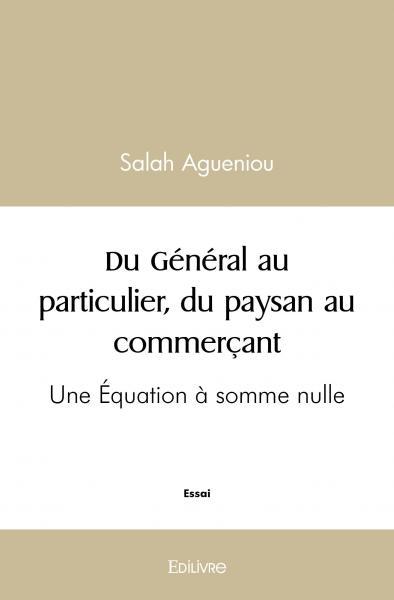 Image de Du général au particulier, du paysan au commerçant