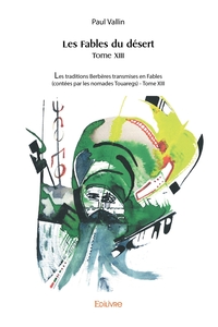 Picture of Les Fables du désert - Tome 13