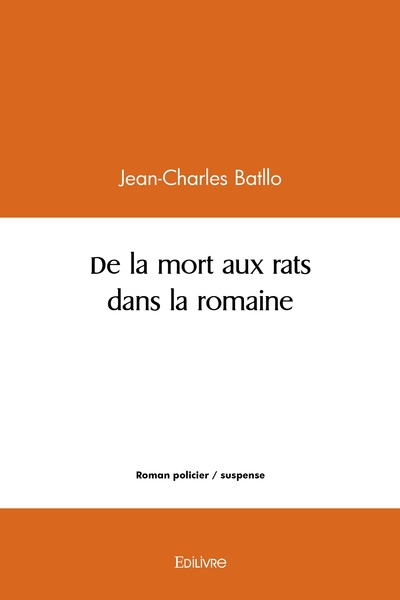 Picture of De la mort aux rats dans la romaine