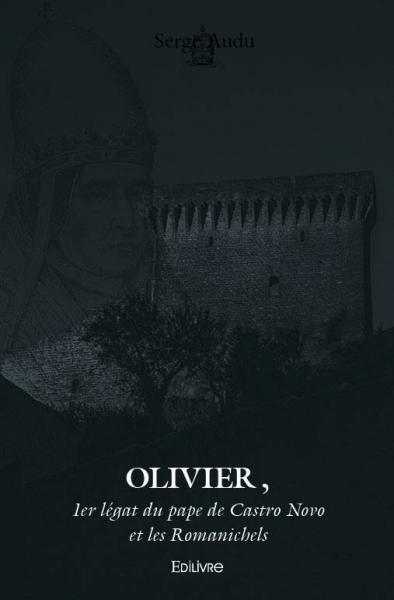 Picture of Olivier, 1er légat du pape de castro novo et les romanichels