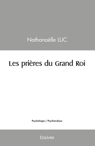Image de Les prières du Grand Roi