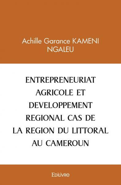 Image de Entrepreneuriat agricole et developpement regional : cas de la région du littoral au cameroun.