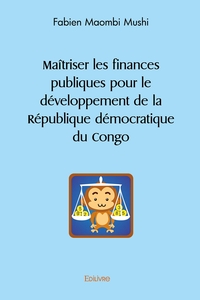 Picture of Maîtriser les finances publiques pour le développement de la République démocratique du Congo