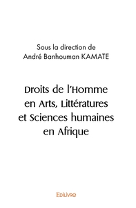 Picture of Droits de l'Homme en Arts, Littératures et Sciences humaines en Afrique