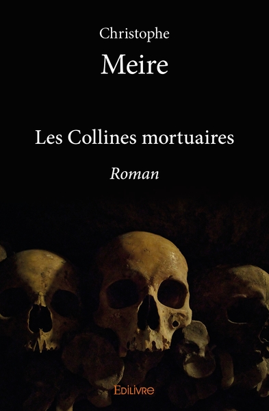 Image de Les Collines mortuaires