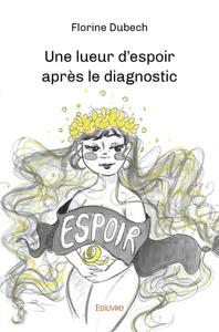 Picture of Une lueur d'espoir après le diagnostic