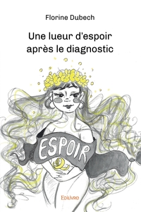 Picture of Une lueur d'espoir après le diagnostic