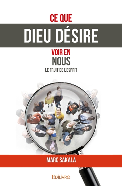 Picture of Ce que Dieu désire voir en nous