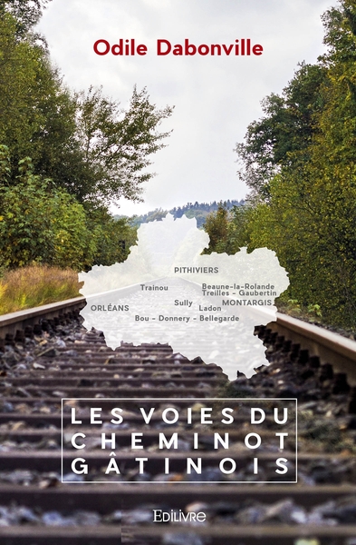 Picture of Les Voies du cheminot gâtinois