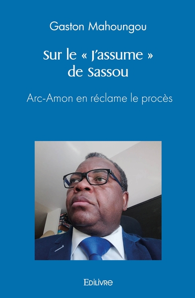 Picture of Sur le « J'assume » de Sassou