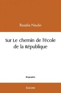 Image de Sur le chemin de l'école de la république