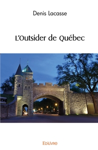 Picture of L'Outsider de Québec