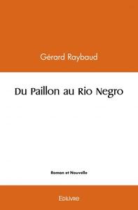 Image de Du paillon au rio negro