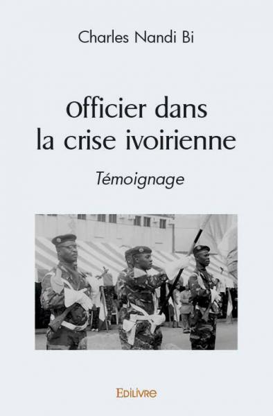 Picture of Officier dans la crise ivoirienne