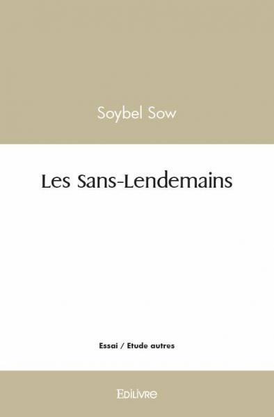 Image de Les sans lendemains