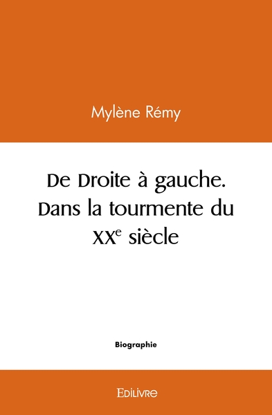 Picture of De Droite à Gauche, dans la tourmente du XXe siècle