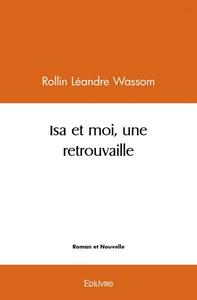 Image de Isa et moi, une retrouvaille