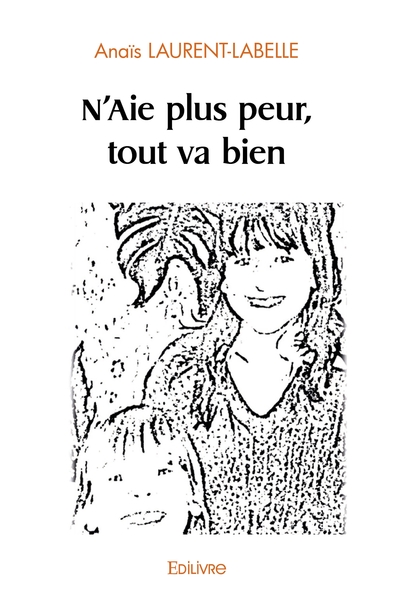 Image de N'Aie plus peur, tout va bien