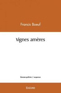 Image de Vignes amères