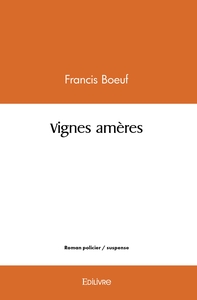 Picture of Vignes amères