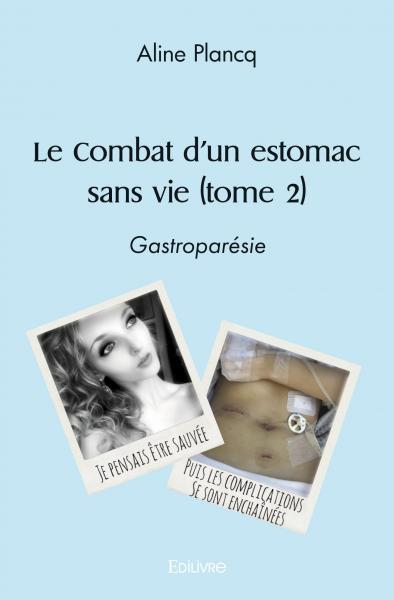 Picture of Le combat d'un estomac sans vie (tome 2)