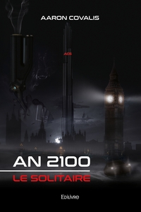 Image de An 2100 : le Solitaire...