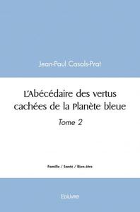 Image de L'abécédaire des vertus cachées de la planète bleue
