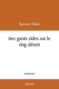 Image de Des gants vides sur le ring désert