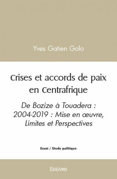 Image de Crises et accords de paix en centrafrique